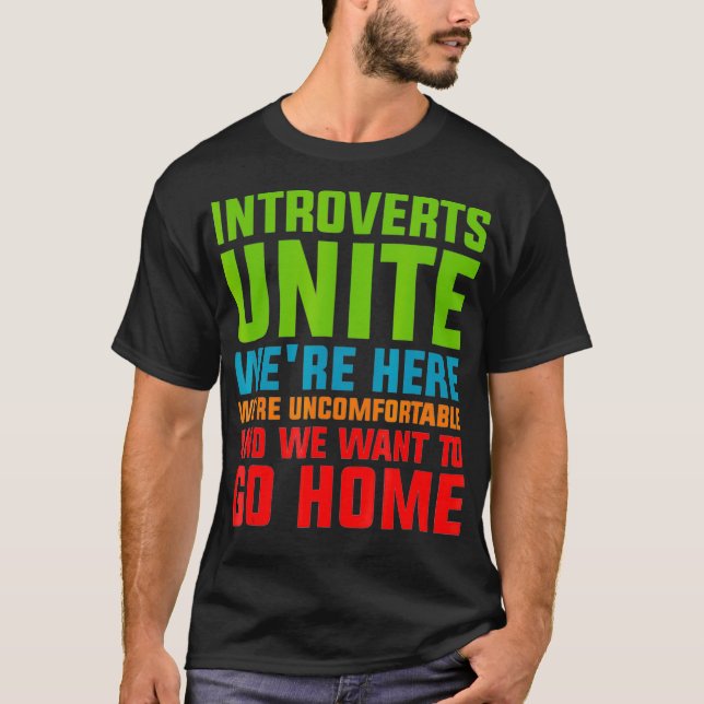 Camiseta Introvertido Únete a decir Cita Incómoda Vete A Ca (Anverso)