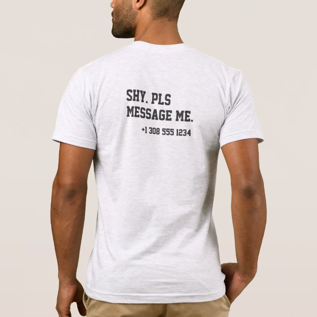 Camiseta Introvertidos Coquetos Tímidos Por Favor Mensajeam (Reverso)