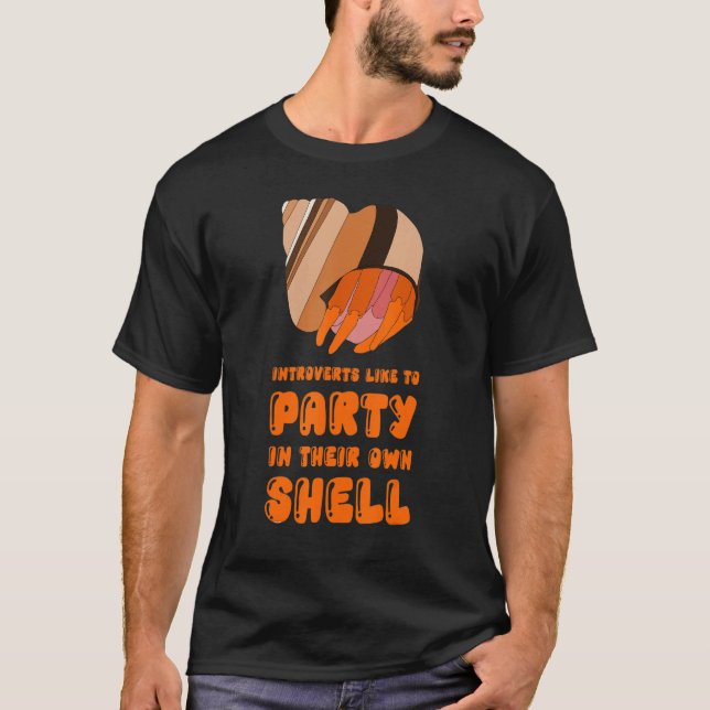 Camiseta Introverts Like To Party In Their Own Shell Hermit (Anverso)