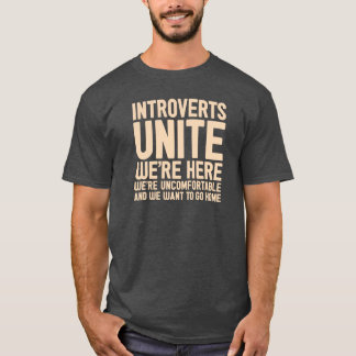 Camiseta INTROVERTS NOS UNEN están aquí nosotros son