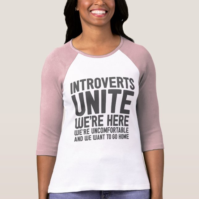 Camiseta INTROVERTS NOS UNEN están aquí nosotros son (Anverso)