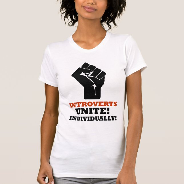 Camiseta ¡Introverts unen! ¡Individualmente! (Anverso)