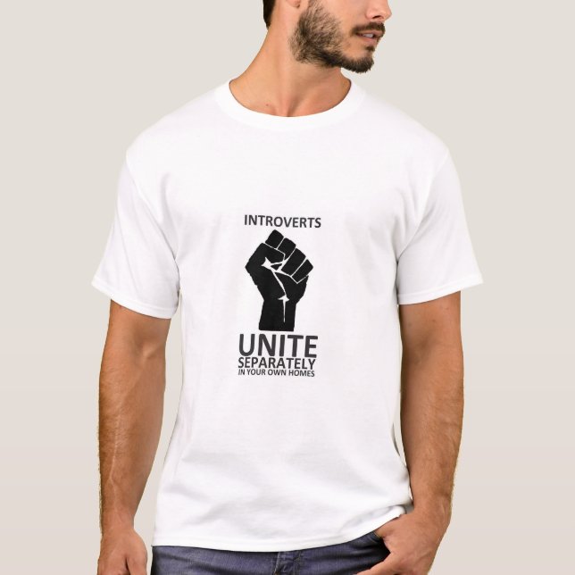 Camiseta ¡Introverts unen! por separado en nuestros propios (Anverso)