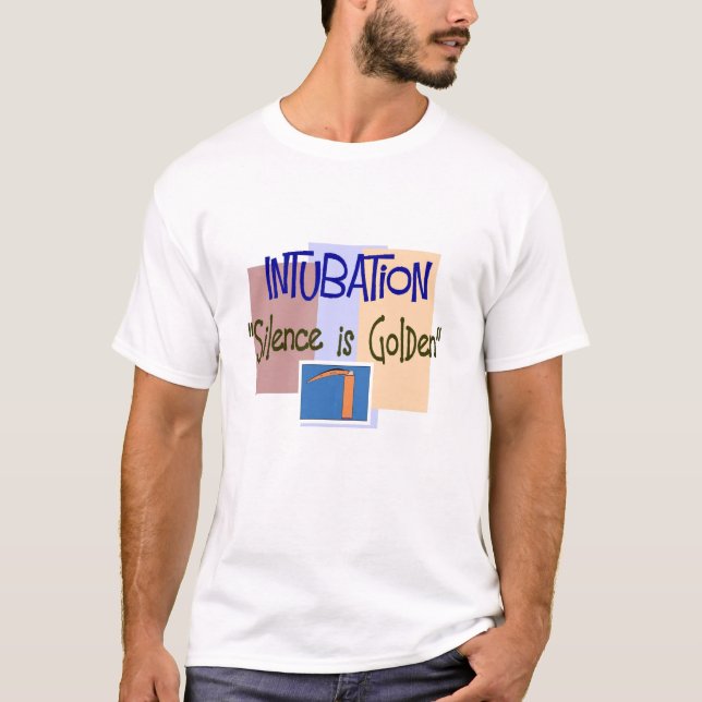 Camiseta INTUBACIÓN la palabra es plata y el silencio oro (Anverso)