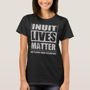 Camiseta Inuit Akutaq Crema De Hielo Comida Inuuk Especiali