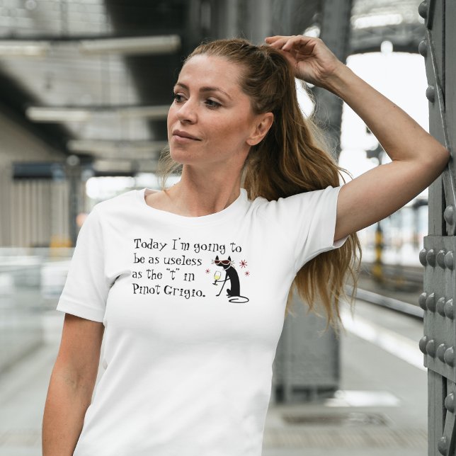 Camiseta Inútil como la T en Pinot Grigio Funny Wine (Subido por el creador)