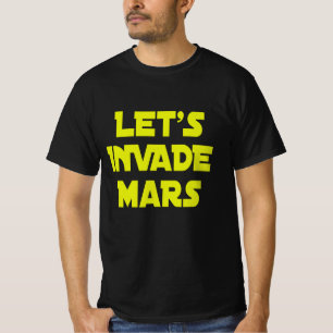 Camiseta Invadamos Marte