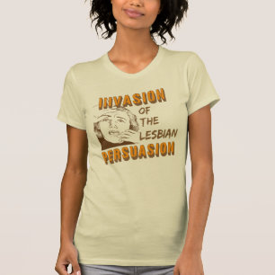 Camiseta Invasión de la persuasión lesbiana