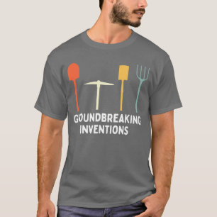 Camiseta Invenciones innovadoras Meme divertido de jardiner