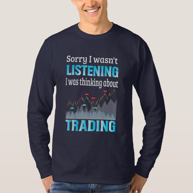 Camiseta Inversor que estaba pensando en el comercio (Anverso)
