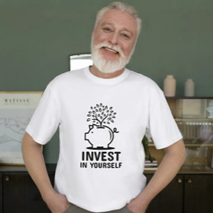 Camiseta Invertir En Tu Propio Motivación