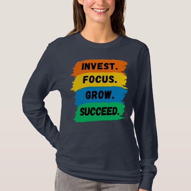 Camiseta Invertir, focalizar, crecer, slogan motivacional e