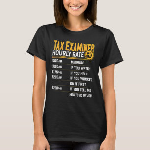 Camiseta Investigador de analista de impuestos por hora de