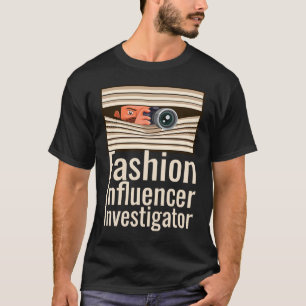 Camiseta Investigador de Influencia de la Moda, Social Medi