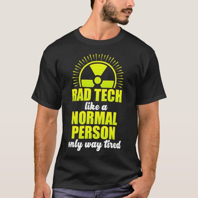 Camiseta Investigan a experto en tecnología radiológica Rad (Anverso)