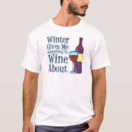 Camiseta Invierno algo Wine alrededor