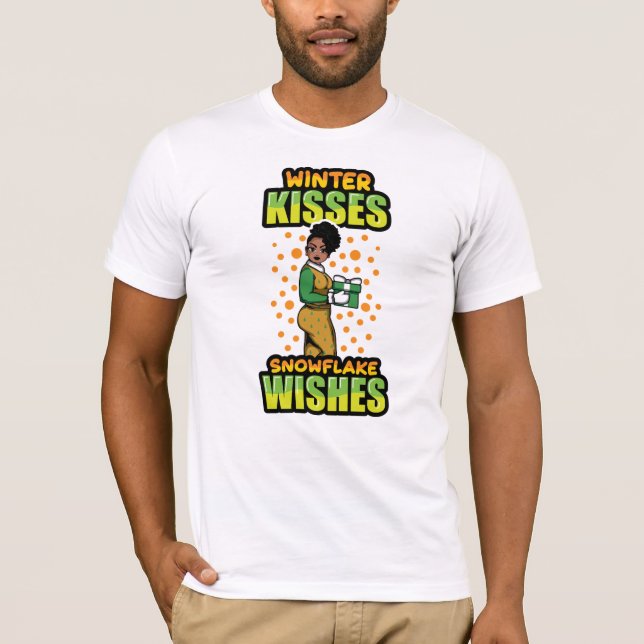 Camiseta Invierno besa nevadas y desea sista a la mujer neg (Anverso)