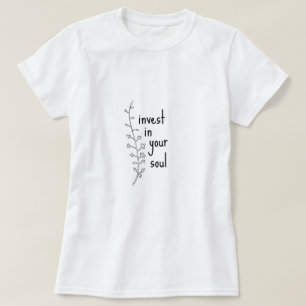 Camiseta Invierte en tu diversión de alma Feliz regalo sar