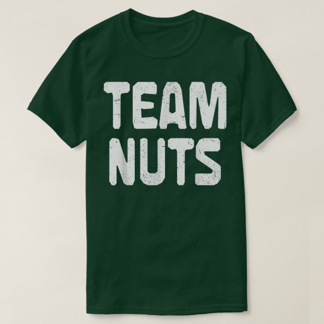 Camiseta Invitación de bebé de Team Nuts Género divertido (Diseño del anverso)
