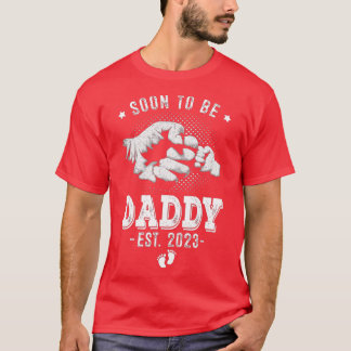 Camiseta Invitación de embarazo de Be Daddy Est 2023