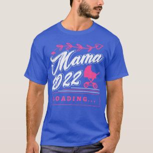 Camiseta Invitación de embarazo Mamá 2022 carga la mayoría