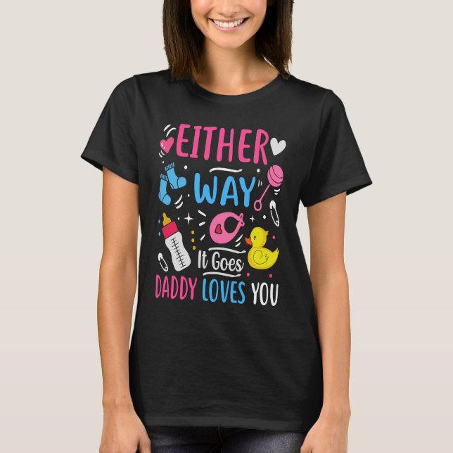 Camiseta Invitación de género como sea, papá ama (Anverso)
