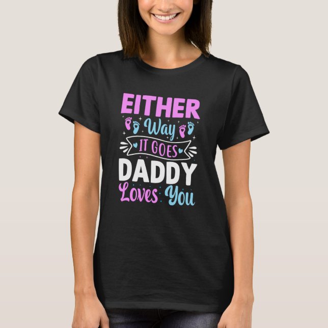 Camiseta Invitación de género como sea que le guste a papá (Anverso)
