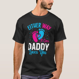 Camiseta Invitación de género como sea que le guste a papá