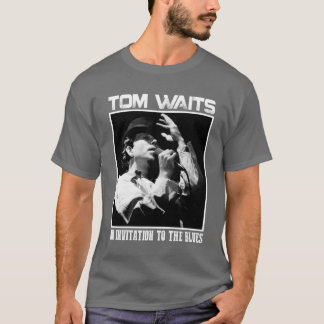 Camiseta Invitación de Tom Waits al amigo del blues