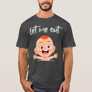 Camiseta Invitación del embarazo Dejar Que Me Salga El Bell