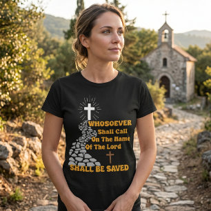 Camiseta "Invoca al Señor" Romanos 10:13 Cruz Cristiana
