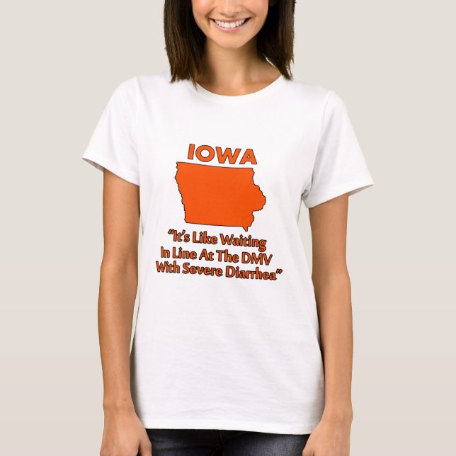 Camiseta Iowa - Como Esperar en la Cola del DMV... (Anverso)