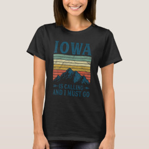 Camiseta Iowa Está Llamando Y Debo Ir