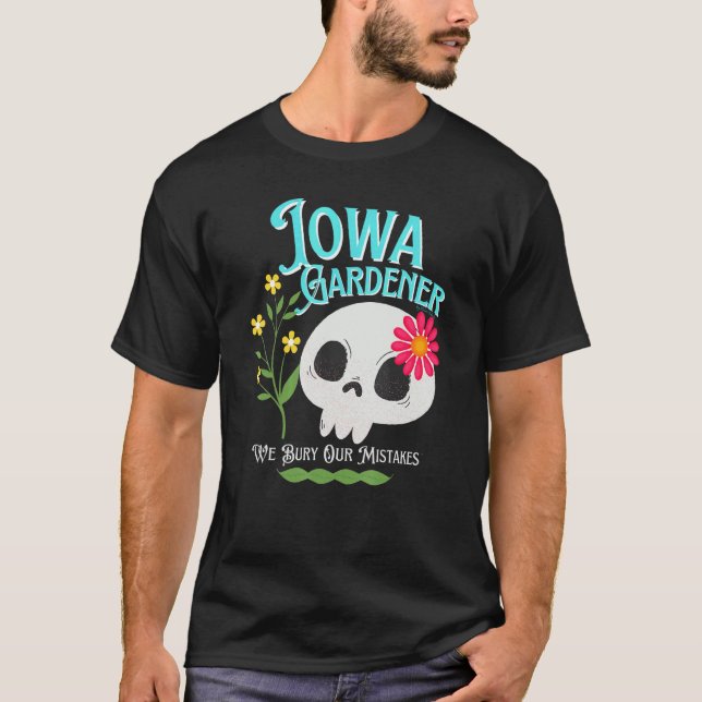 Camiseta Iowa Ia State Rebellious Gardener Cute Skull Flowe (Anverso)