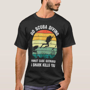 Camiseta Ir a bucear en el peor de los casos Un tiburón mat