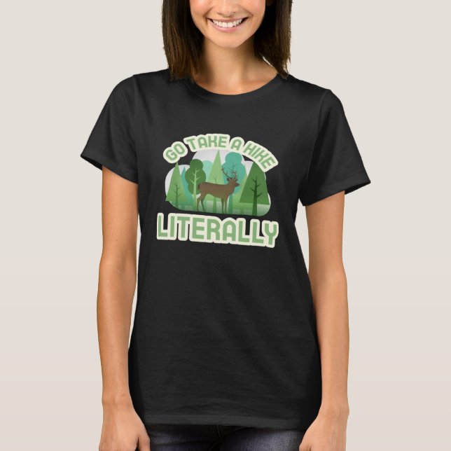 Camiseta Ir a dar una caminata literalmente (Anverso)