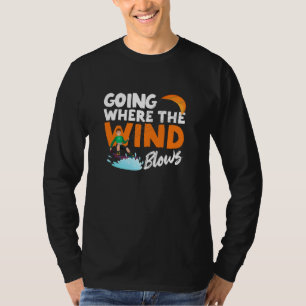 Camiseta Ir A Donde El Viento Se Remonta Graciosamente Kite