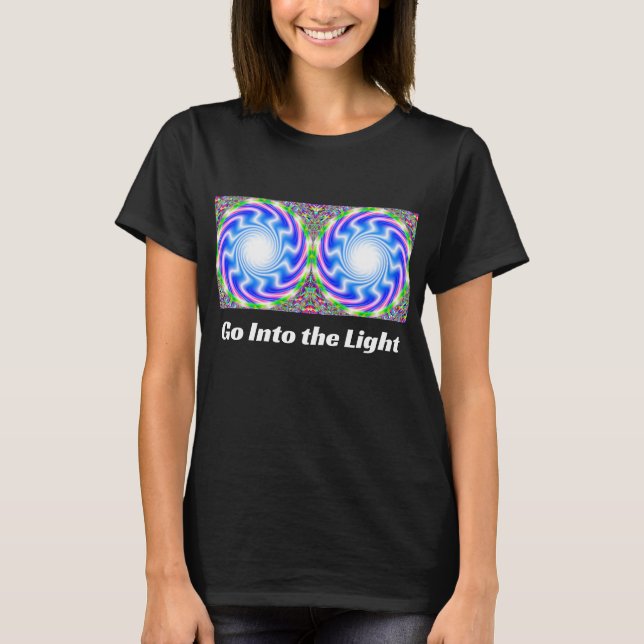 Camiseta Ir a la luz (cambiar las palabras) (Anverso)