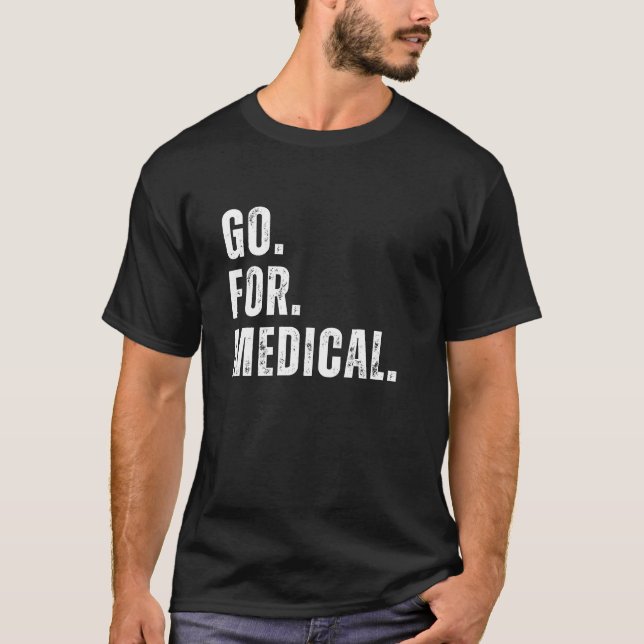 Camiseta Ir a Medicina (Anverso)