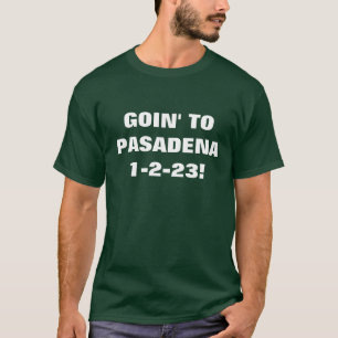 CAMISETA IR A PASADENA