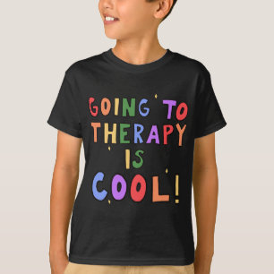 Camiseta Ir a Terapia Es Genial Salud Mental Psicólogo Esco