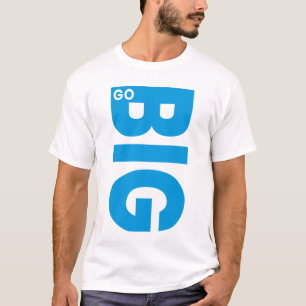 Camiseta Ir a una cita motivacional grande