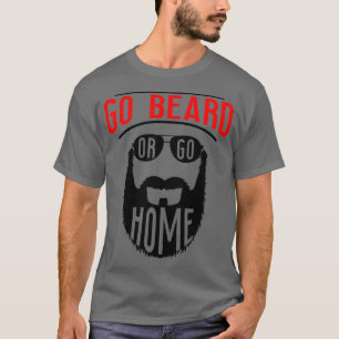 Camiseta Ir Barba O Ir A Casa 1 1