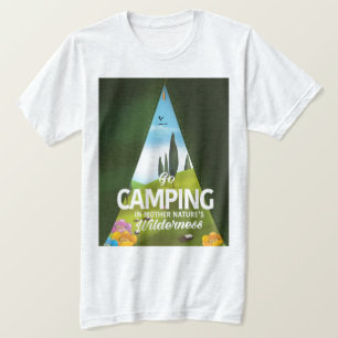 Camiseta Ir de camping en la naturaleza salvaje de la madre