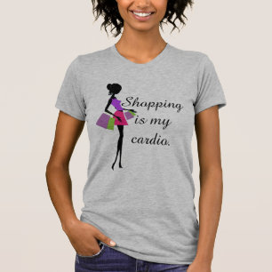 Camiseta Ir de compras es mi cardio Diversión y humor