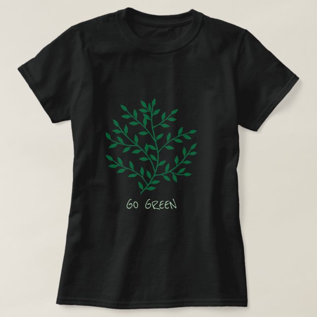 Camiseta Ir El lema verde deja la rama (Diseño del anverso)