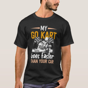 Camiseta Ir Kart Carreras Más Rápido Que Karting Go Cart Ra