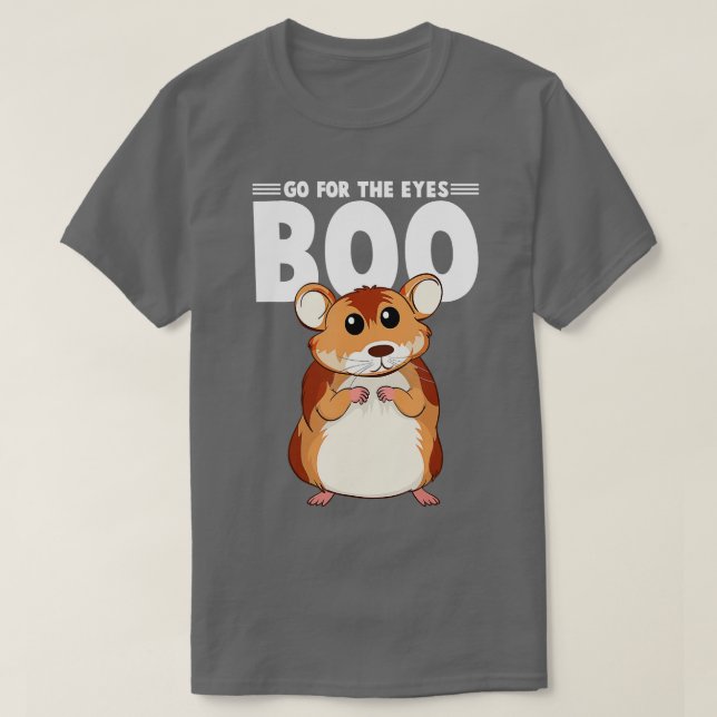 Camiseta Ir Por Los Ojos Boo Hamster Guinea Regalos De Cerd (Diseño del anverso)