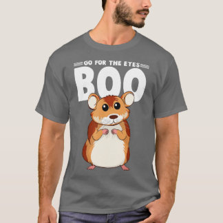 Camiseta Ir Por Los Ojos Boo Hamster Guinea Regalos De Cerd