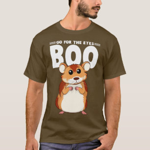 Camiseta Ir Por Los Ojos Boo Hamster Guinea Regalos De Cerd